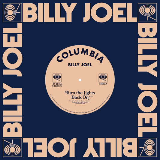 Billy Joel - Turn the Lights Back On Limited Edition 7" Single